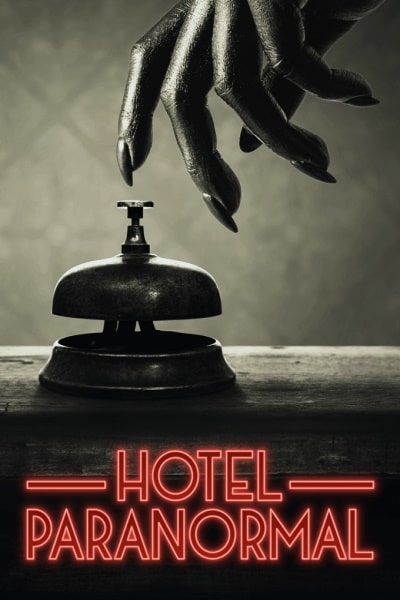 Hotel Paranormal - Season 1
