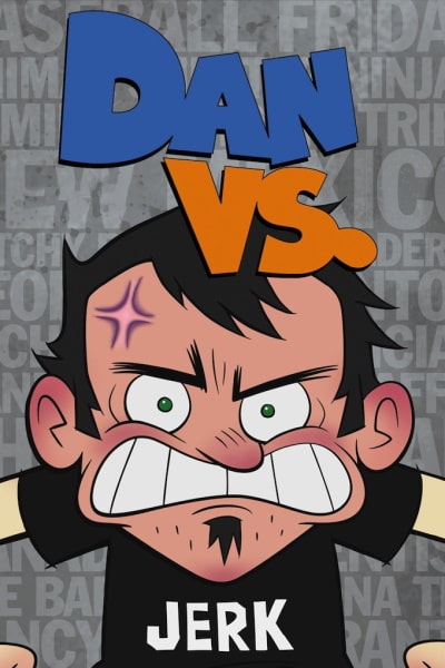 Dan Vs - Season 1