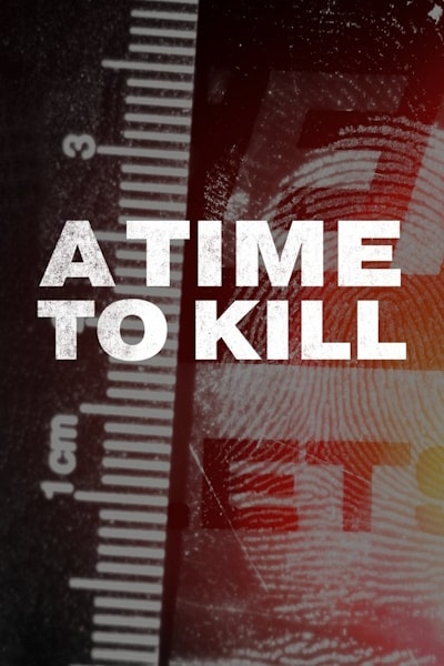 A Time to Kill - Season 8