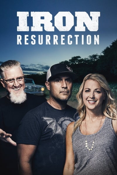 Iron Resurrection - Season 1