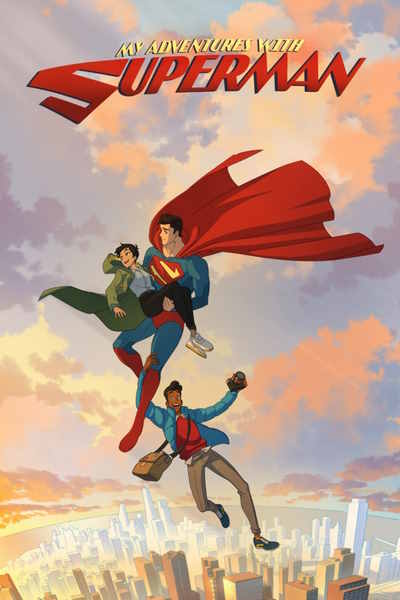 My Adventures with Superman - Season 1