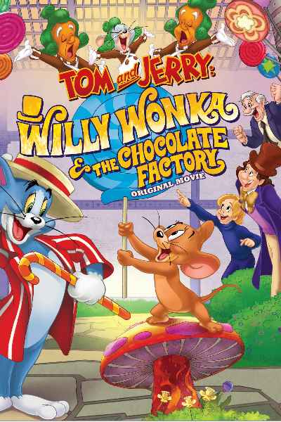 Tom and Jerry: Willy Wonka and the Chocolate Factory