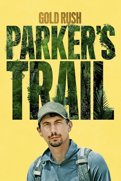 Gold Rush: Parkers Trail - Season 7