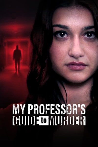 My Professors Guide to Murder (A Guide to Murder)