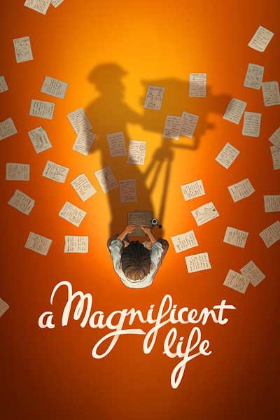 A Magnificent Life (Marcel et Monsieur Pagnol)