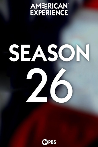 American Experience - Season 26