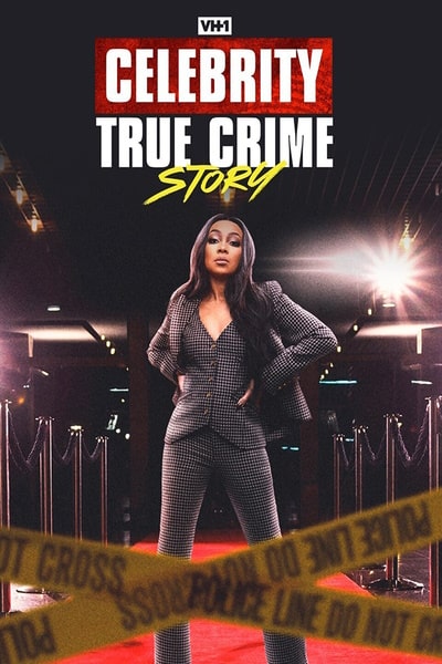 Celebrity True Crime Story - Season 1