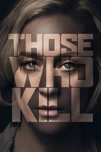 Those Who Kill - Season 1