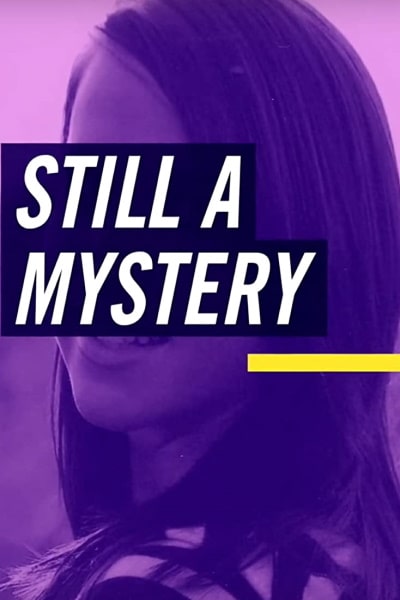 Still A Mystery - Season 2