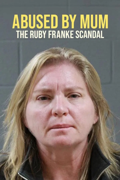 Abused by Mum The Ruby Franke Scandal