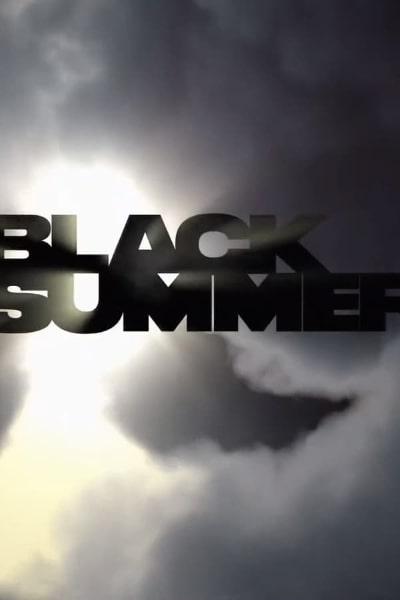Black Summer - Season 1