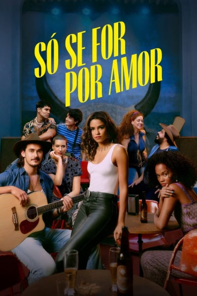 Only for Love - Season 1