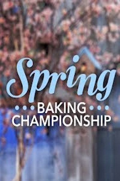 Spring Baking Championship - Season 2