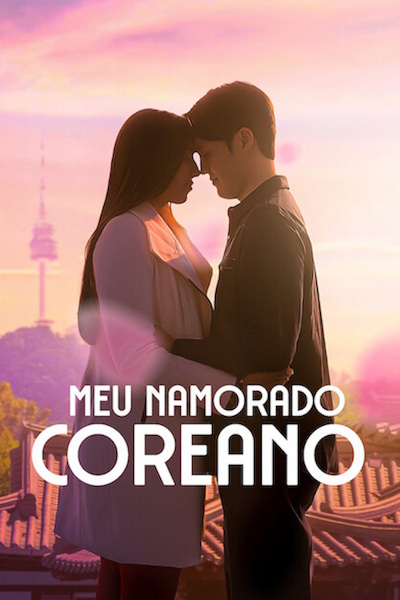 My Korean Boyfriend (Meu namorado coreano) - Season 1