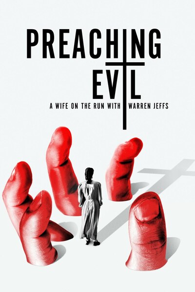 Preaching Evil: A Wife on the Run with Warren Jeffs - Season 1