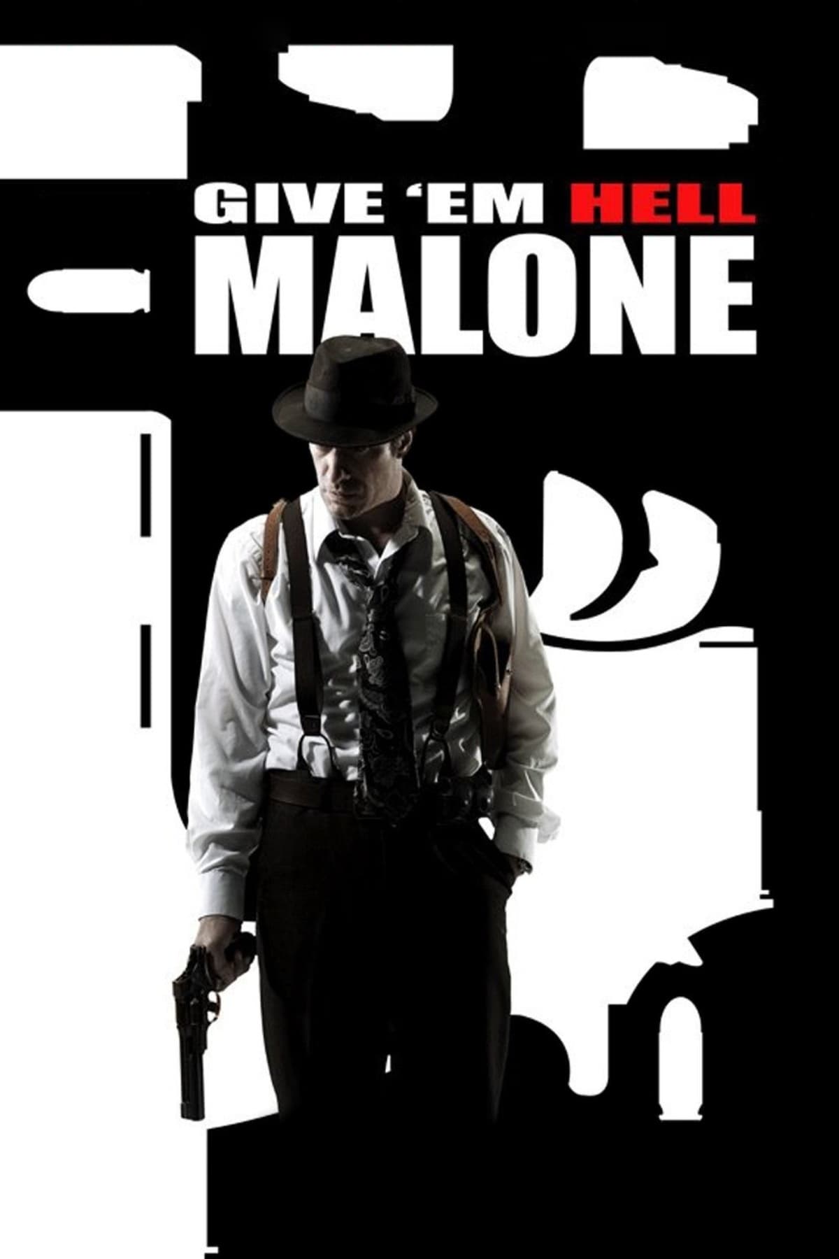 Give `em Hell Malone