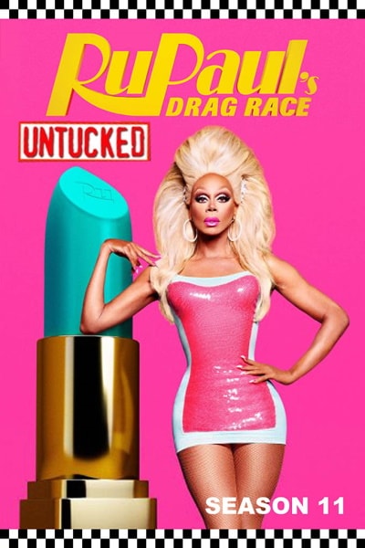 RuPauls Drag Race: Untucked! - Season 11 - Watch Online ...
