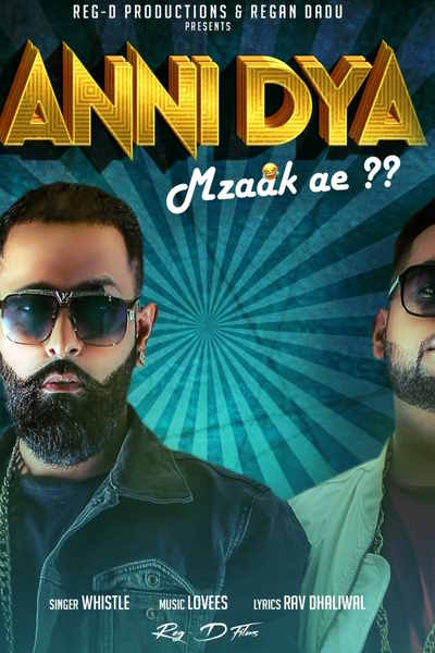 Anni Dya Mzaak Ae by Whistle
