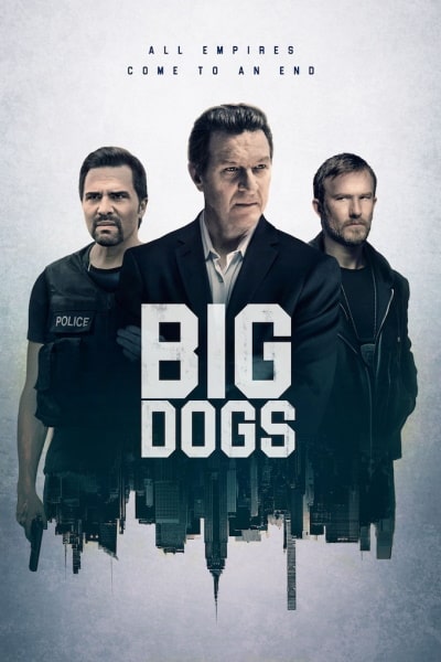 Big Dogs - Season 1