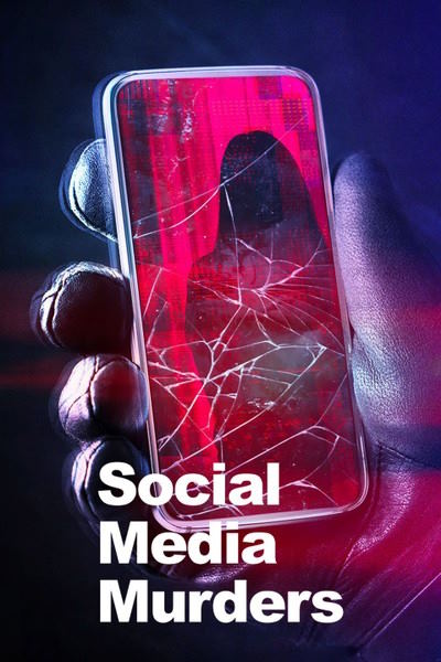 Social Media Murders - Season 3