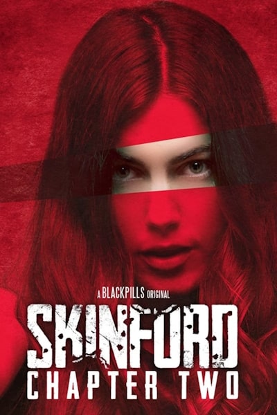 Skinford Chapter Two