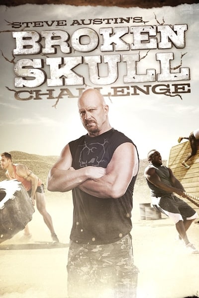 Steve Austins Broken Skull Challenge - Season 3