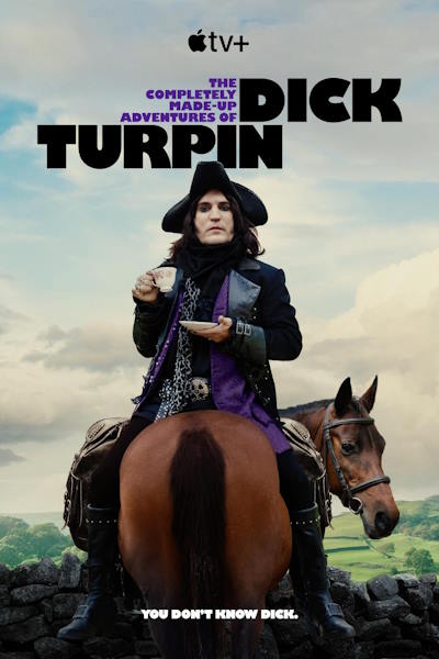 The Completely Made-Up Adventures of Dick Turpin - Season 1
