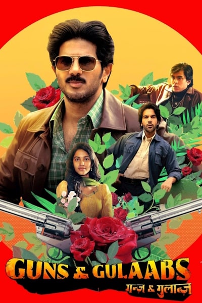 Guns and Gulaabs - Season 1 [Audio: Hindi]