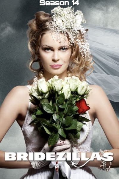 Bridezillas - Season 14