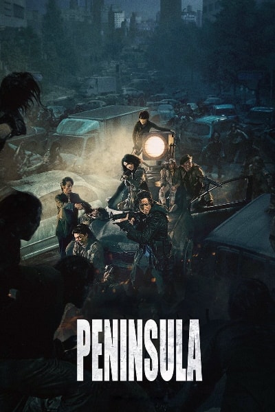 Peninsula (Train to Busan 2) [Audio: English]