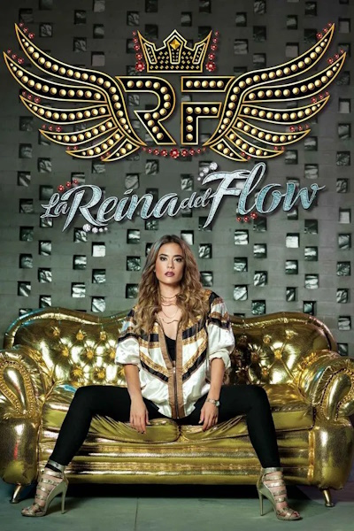 The Queen of Flow (La reina del flow) - Season 2