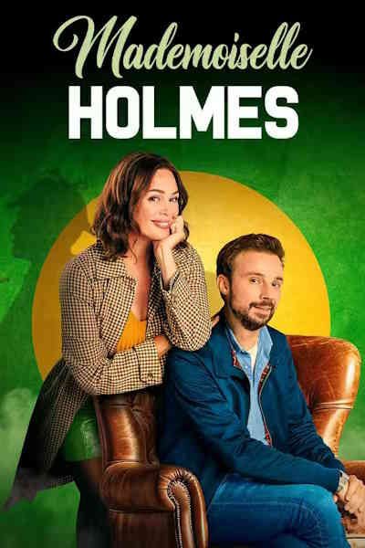 Mademoiselle Holmes - Season 2 [Sub: Eng]