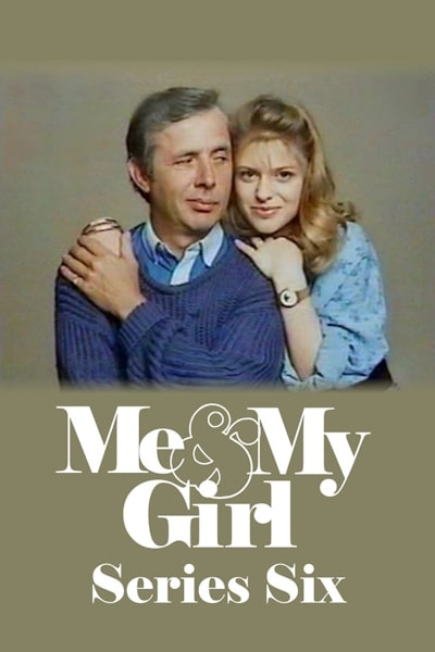Me and My Girl - Season 6