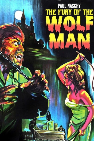 Fury of the Wolfman (La furia del Hombre Lobo)