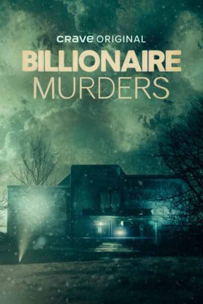 Billionaire Murders - Season 1