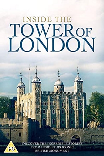 Inside the Tower of London - Season 1