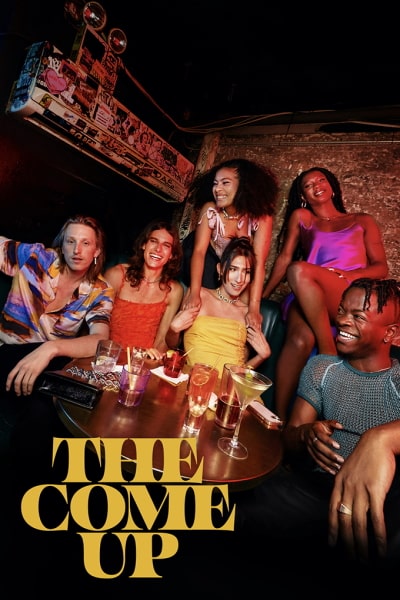 The Come Up - Season 1