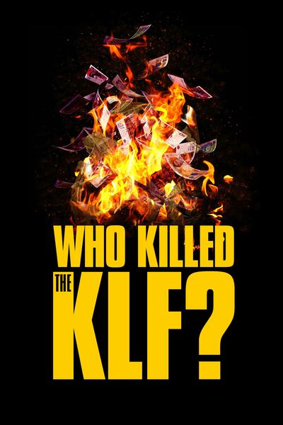 Who Killed the KLF