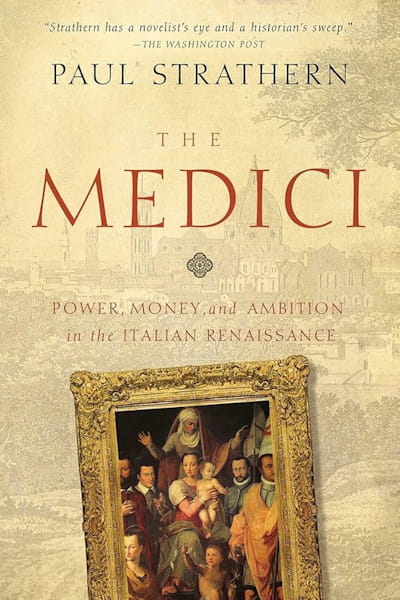 Medici: The Most Powerful Family in History