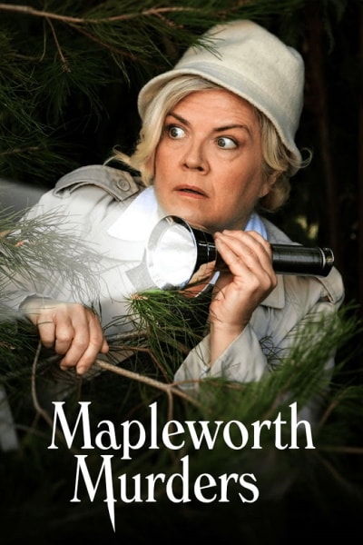 Mapleworth Murders - Season 1