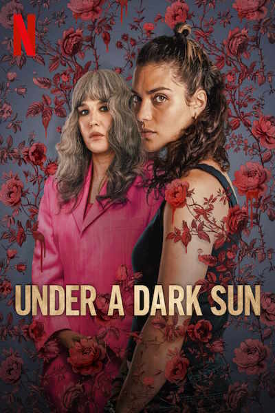 Under a Dark Sun (Qui seme le vent) - Season 1