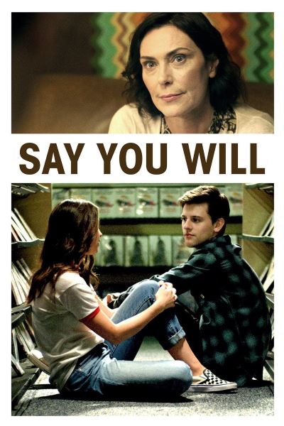 Say You Will