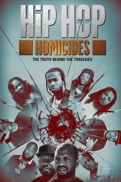 Hip Hop Homicides - Season 1