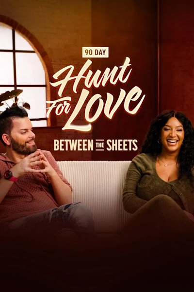 90 Day Hunt for Love Between the Sheets - Season 1