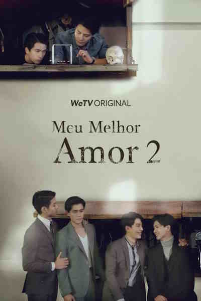 We Best Love: No1 for You - Season 2