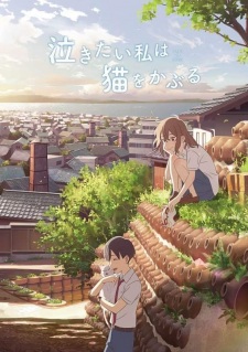 Nakitai Watashi wa Neko wo Kaburu [Audio: Eng]