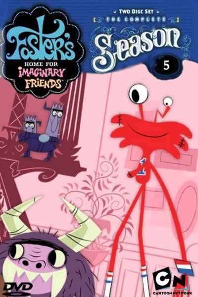 Fosters Home for Imaginary Friends - Season 5