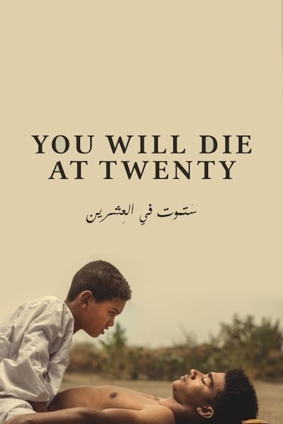 You Will Die at 20 (You Will Die at Twenty)