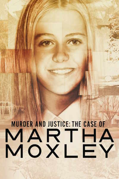 Murder and Justice: The Case of Martha Moxley - Season 1