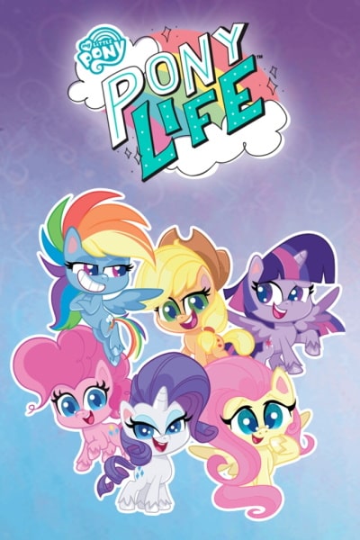 My Little Pony: Pony Life - Season 1